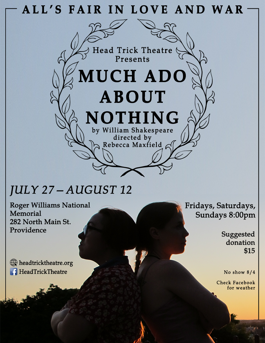 Head Trick Theatre presents Much Ado About Nothing at Roger Williams National Memorial